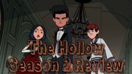 “The Hollow” Season 2 Review