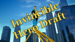 Invincible Hero Draft