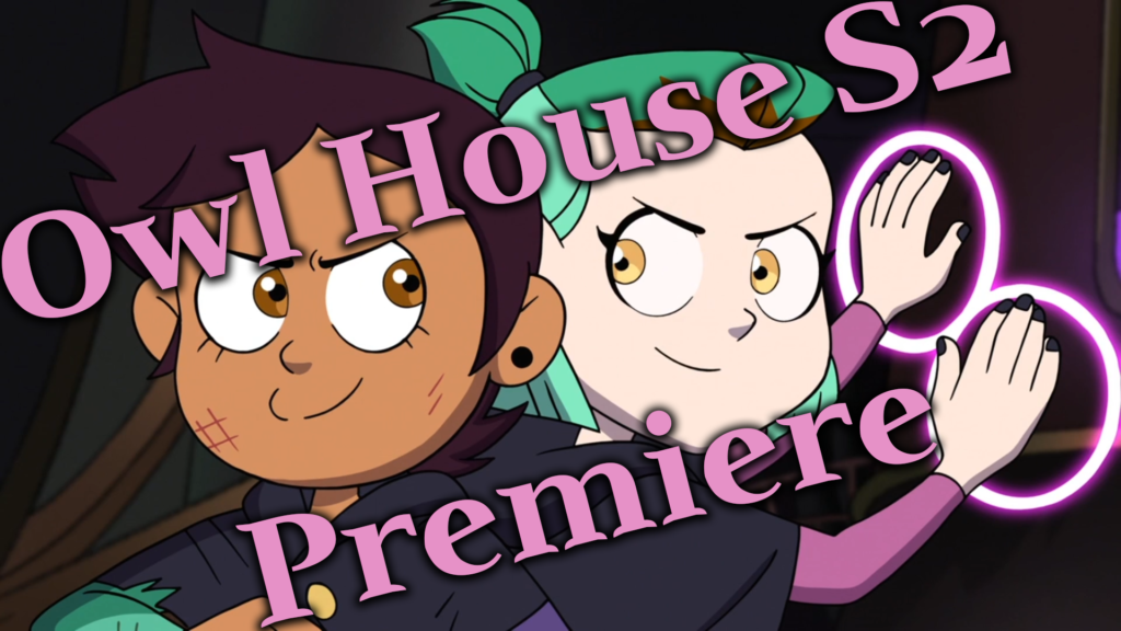 The Owl House' Review: Season 2 Episode 11 Midseason Premiere Follies at  the Coven Day Parade - TV Source Magazine