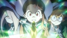 Episodes 11-13 Recap – Little Witch Academia