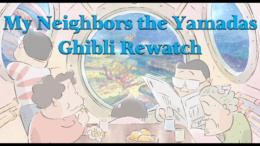 My Neighbors the Yamadas – Ghibli Rewatch