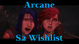 Arcane S2 Wishlist